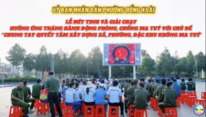 Phường Đồng Xoài tích cực hướng ứng Lễ mít tinh giải chạy và hưởng ứng tháng hành động phòng, chống ma túy với chủ đề "Chung tay quyết tâm xây dựng xã, phường, đặc khu không ma túy"